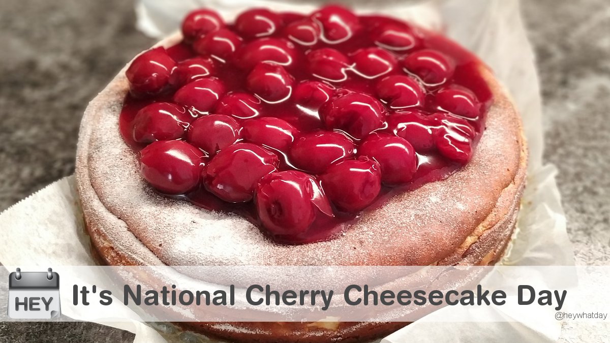 It's National Cherry Cheesecake Day! 
#NationalCherryCheesecakeDay #CherryCheesecakeDay