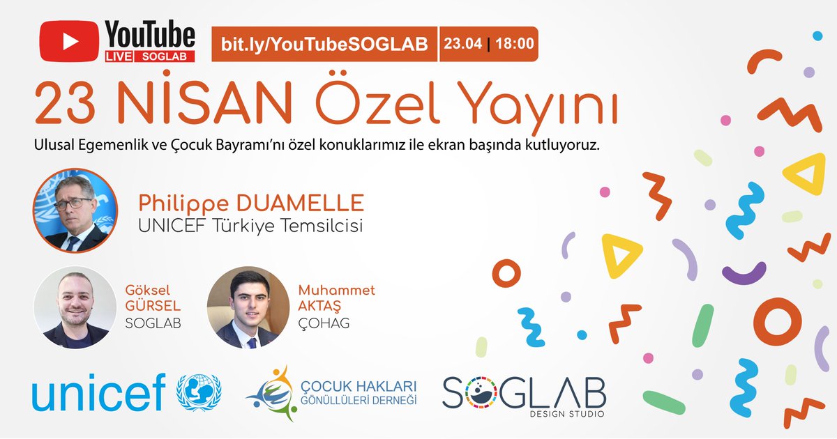SOGLabCO's tweet photo. BU AKŞAM 23 NİSAN Özel Yayını'nda UNICEF Türkiye Temsilcisi Philippe Duamelle ile birlikte Çocuk Hakları'nı konuşacağız. Canlı Yayın TÜRKÇE gerçekleştirilecektir. Canlı Yayını: https://t.co/JV2dj93dgd adresinden ya da YouTube SOGLab kanalından izleyebilirsiniz. 🌍👫🇹🇷 https://t.co/3KrRy3Zqbk