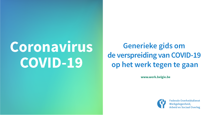 FODWerk's tweet photo. De generieke gids om de verspreiding van COVID-19 op het werk tegen te gaan reikt een kader met maatregelen aan. Die kunnen op maat ingekleurd worden door de sectoren en door elke werkgever. Bekijk de gids op onze website! https://t.co/t8XzMjk83s https://t.co/lHcxnXzjTf