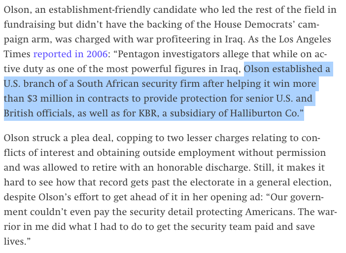 Olson, while serving in Iraq, was court-martialed for war profiteering. She pled guilty to lesser charges and left the military. In a general election, that just might be a bit of a liability. And so she does not have DCCC support.  https://theintercept.com/2020/03/04/candace-valenzuela-democratic-primary-texas-24/