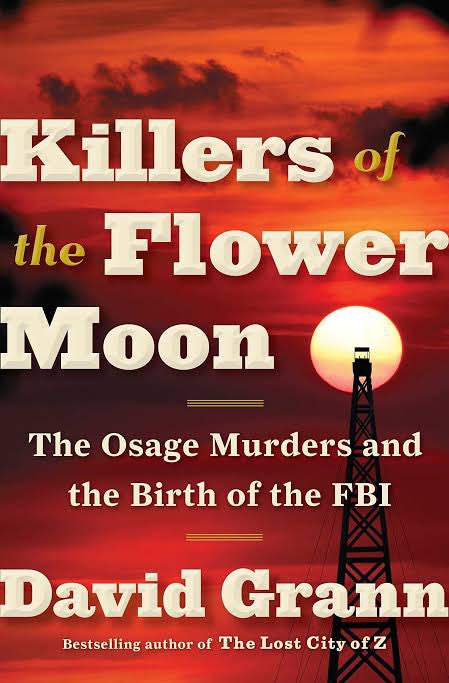 david grann - killers of the flower moonthis is sooo good. it made me so mad about everything like the treatment of the osage tribe makes me so angry in a way i can not explain ugh. a really dark part of US history that’s often overlooked. really well written!!! 4/5