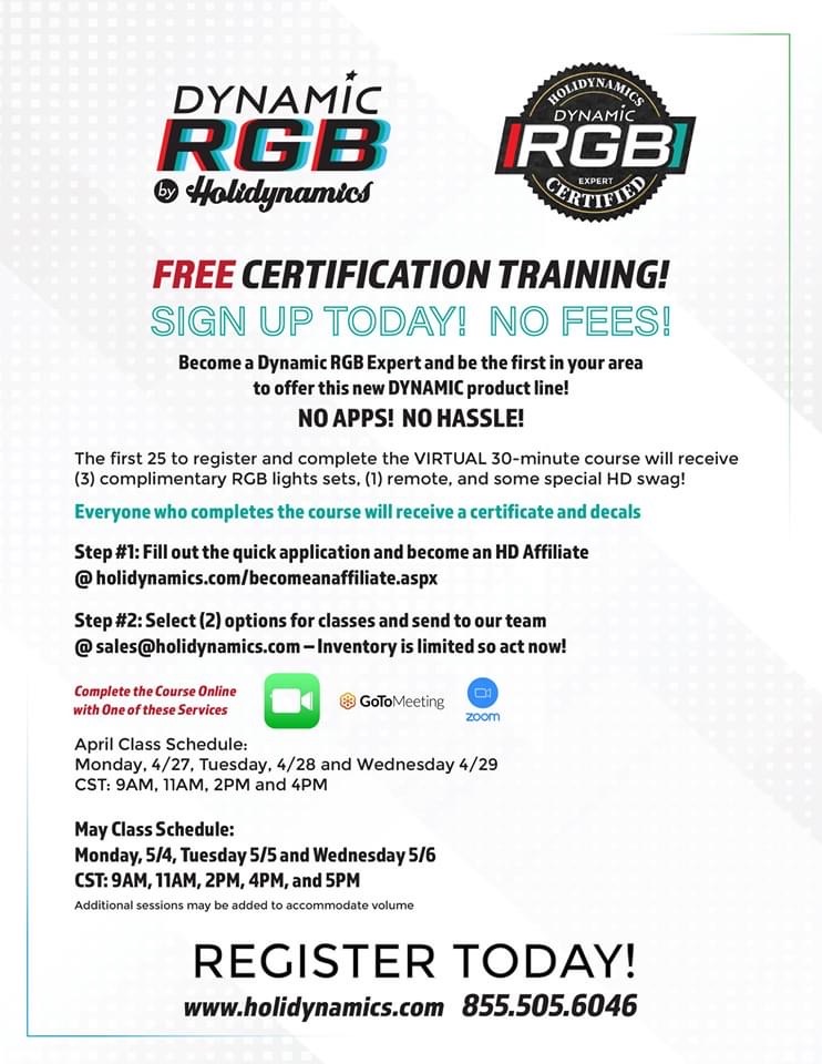 Holidynamicsinc's tweet photo. FREE Virtual Dynamic RGB Training is now available! Be one of the first 25 to complete the 30 minute course and receive over $125 in gifts
Register Today! 888-505-6046 or sales@holidynamcis.com
#dynamicrgb #holidynamicsinc #dynamicrgbpushingthelimits #holidaylighting https://t.co/5TZhXMBbRJ