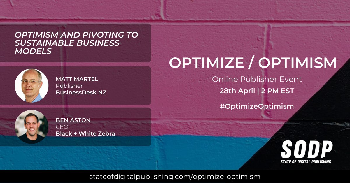 StateofDigitalP's tweet photo. Learn how @businessdesk_nz &amp; @__BWZ have already pivoted to sustainable business models from this panel with @matt_martel and @benaston at #OptimizeOptimism next week.

https://t.co/Ut1F7E1yW0
#DigitalPublishing #OnlineEvent #SustainableBusiness #DigitalMedia https://t.co/6caAtghEIC