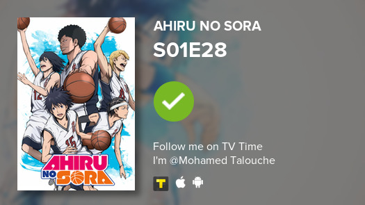 OmedMed's tweet photo. I've just watched episode S01E28 of Ahiru no Sora! #tvtime https://t.co/Nh7JgK6haj https://t.co/briqYrLLwG
