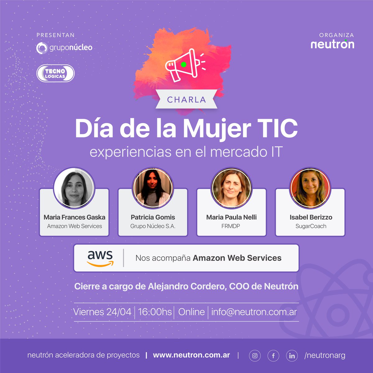 ¿Ya te inscribiste?
Te esperamos este viernes 24/4 a las 16hs para compartir un evento online junto a cuatro exponentes del mundo de la tecnología. 

CUPOS LIMITADOS 
Inscribite ingresando a eventbrite.com.ar/o/neutron-acel… 

#neutron #Tecnologia #ITjobs #Mujeres #MujeresTIC #girlpower