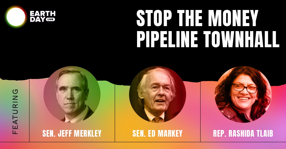 HAPPENING NOW: #StoptheMoneyPipeline Townhall feat: <a href="/RepRashida/">Congresswoman Rashida Tlaib</a> <a href="/SenMarkey/">Ed Markey</a> <a href="/SenJeffMerkley/">Senator Jeff Merkley</a>. #EarthDay #EarthDay2020 #EarthDayLive earthdaylive2020.org