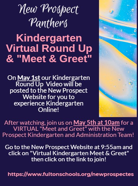 Incoming Kindergarten Parents- check out how New Prospect is turning Kindergarten Round Up into a Virtual Experience for you and your family!! We cannot wait to meet all of our new Panthers!