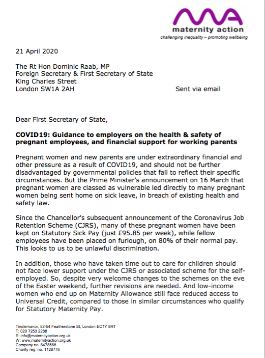 Since 16 March, we & others have repeatedly written to ministers inc  @theresecoffey to press them to urgently deliver such advice, to no avail. Here is our recent joint letter to the acting PM >  https://maternityaction.org.uk/2020/04/our-letter-to-dominic-raab-mp-on-the-health-safety-of-pregnant-employees-and-financial-support-for-working-parents/ @mimsdavies  @willquince  @stephenctimms  @steve_mccabe 9/n