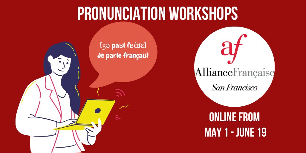 Would you like to improve your French pronunciation? 
Then, be ready: our pronunciation workshops are starting in May (the 1st), until June, 19th! 
We are waiting for you!