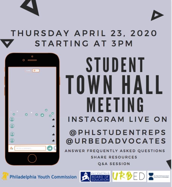 Philadelphia Schools (@phlschools) on Twitter photo The Districtâs <a href="/PHLStudentReps/">Philly Student Board Reps</a> in partnership with the <a href="/PHLYouth/">Mayorâs Office of Youth Engagement</a>, <a href="/urbedadvocates/">UrbEd</a> and <a href="/CWSG_Phila/">City-Wide Student Government</a> will be hosting a Student Town Hall today Thursday, April 23, at 3pm on Instagram Live. Tune in at: instagram.com/phlstudentreps The Districtâs <a href="/PHLStudentReps/">Philly Student Board Reps</a> in partnership with the <a href="/PHLYouth/">Mayorâs Office of Youth Engagement</a>, <a href="/urbedadvocates/">UrbEd</a> and <a href="/CWSG_Phila/">City-Wide Student Government</a> will be hosting a Student Town Hall today Thursday, April 23, at 3pm on Instagram Live. Tune in at: instagram.com/phlstudentreps