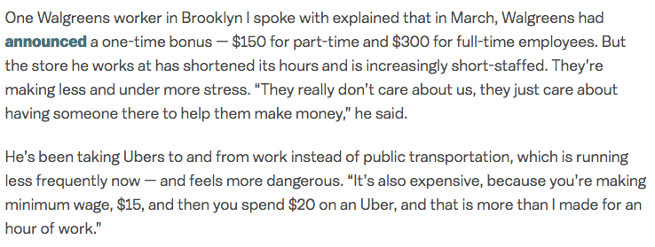 A Walgreens worker in Brooklyn spends $20 on Ubers to avoid public transportation and makes $15 an hour. He also sometimes sneaks hand sanitizer bottles he's tucked away for himself to old people.