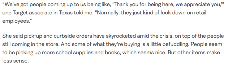 A Target worker was just really confused on why everybody was being so nice to her compared to before this, also very thrown by the yeast craze.