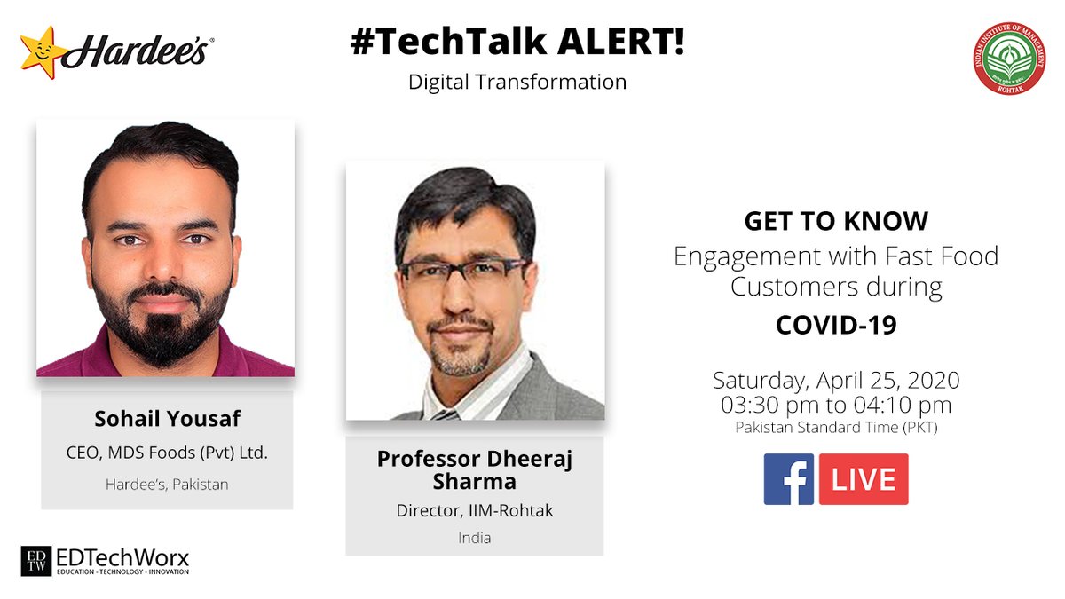 EdTechWorx's tweet photo. Get to know how to #engage with #fastfood customers during times of #lockdown! #DigitalTransformation
With Mr Sohail Yousaf, CEO MDS Foods - #Hardees’s Pakistan &amp; Prof Dheeraj Sharma, Director IIM,  Rohtak, India. 
https://t.co/CpLoozfElt 
Register at https://t.co/NweEKEmZO5 https://t.co/RlThLtqVhg