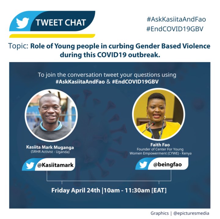 GBV needs to be addressed especially in emergency situations. However, countries in crisis have limited capacity to assess and address GBV! 

Join us tomorrow (me &amp; <a href="/beingFao/">Faith Fao Opiyo</a> ) for #AskkasiitaAndFao from 10Am - 11:30Am as we discuss the ROLES of Young People to #EndCOVID19GBV.