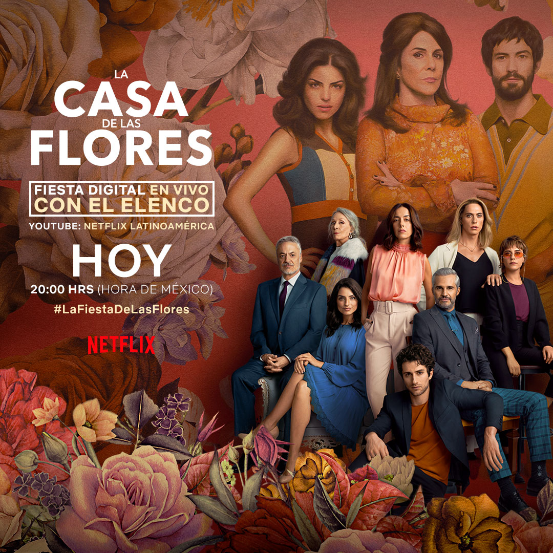 La Casa de las Flores on Twitter: "No sean aguafiestas como la ...