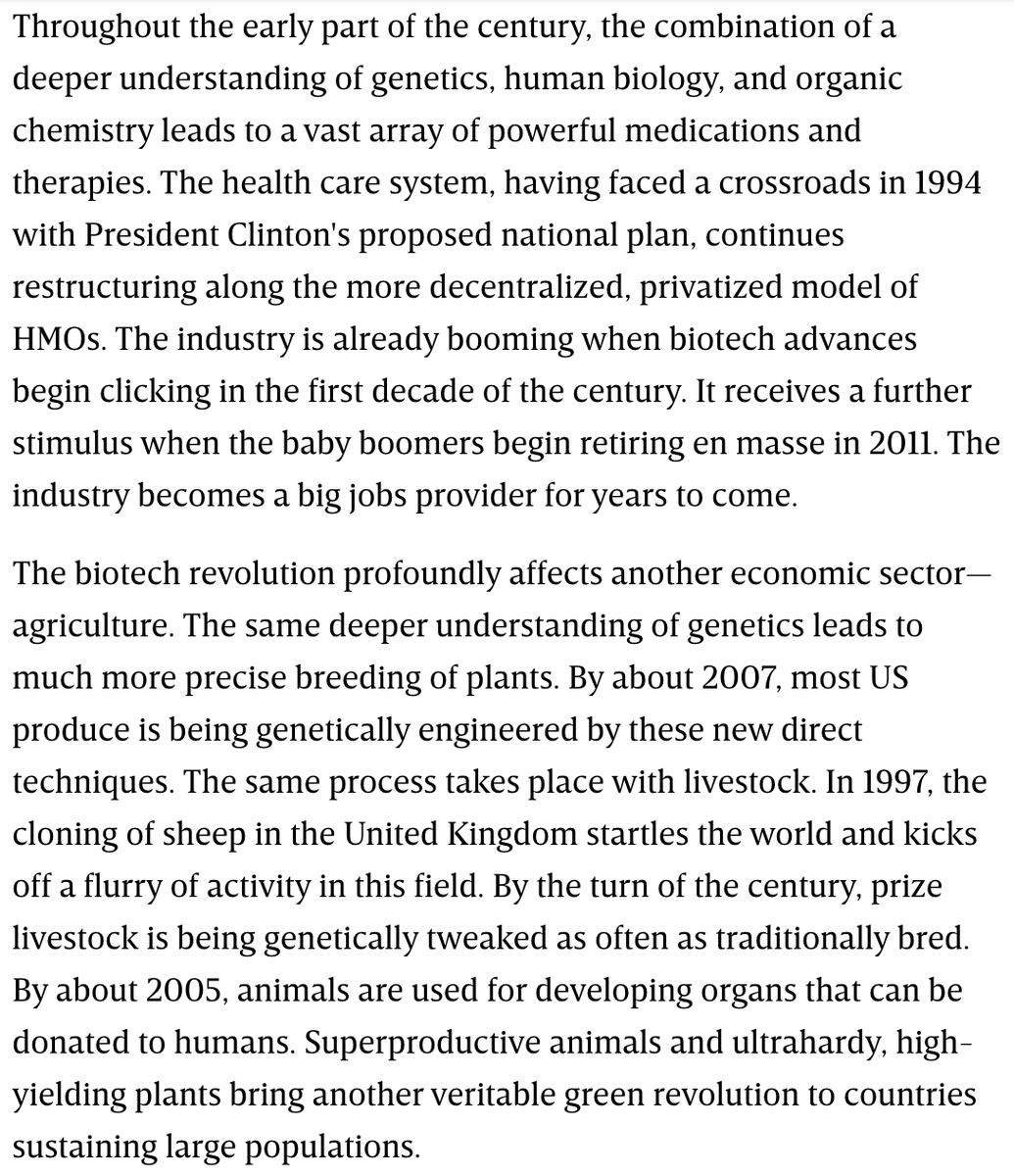 Not everything they wrote was complete BS; the HGP was completed in 2003, rather than 2001. And Clinton did doom American healthcare to be forever employer-based in 1994. GMOs and bioinformatics came along relatively on schedule as well...