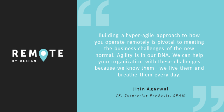 EPAMSystems's tweet image. Given the current realities, the rate of business change is not week-to-week or month-to-month, it’s now minute-to-minute. Is your organization set up to respond with agility? ow.ly/KGcH50yVY2E #RemoteByDesign #WorkFromHome