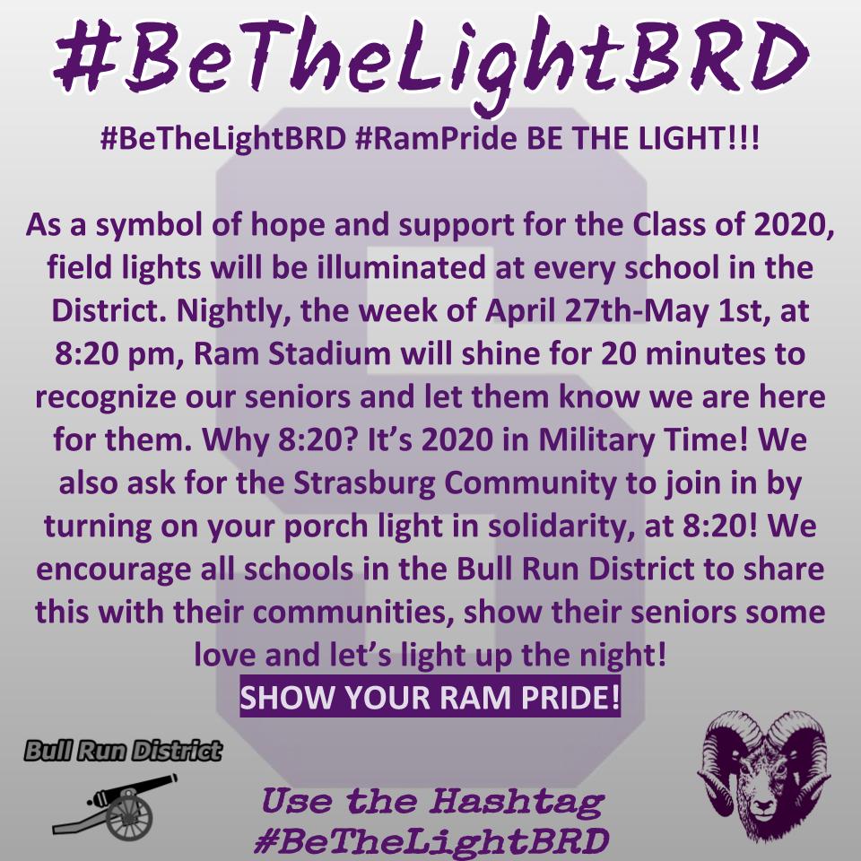 SHSRamathletics's tweet photo. ALERT! Attention Strasburg Community! Beginning on 4/27, we will honor the Class of 2020.  We encourage our Strasburg community to get involved by flipping on their porch light. Please share using social media #BeTheLightBRD @townofstrasburg @StrasburgHS https://t.co/XgraXo3yxo