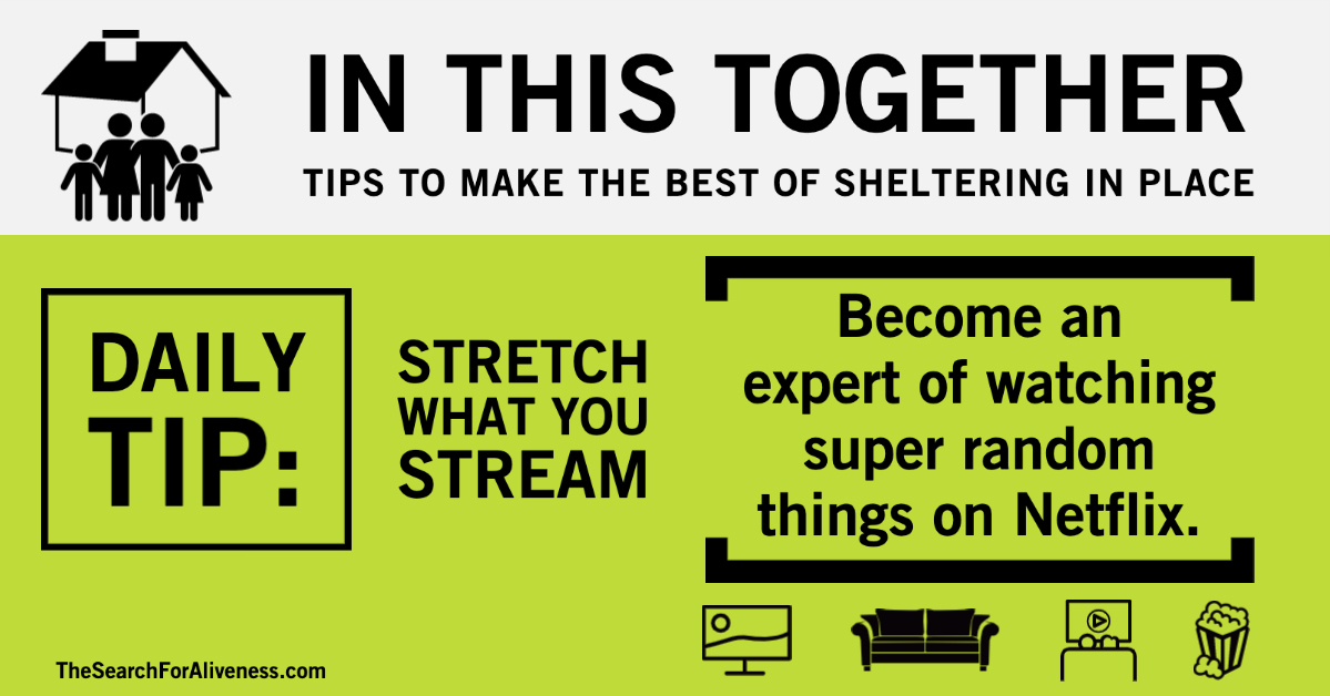 AlivenessSeries's tweet photo. What's the most random thing you've watched on Netflix?  #wereinthistogether #aliveness #shelterinplace https://t.co/e6EaTDJNDq