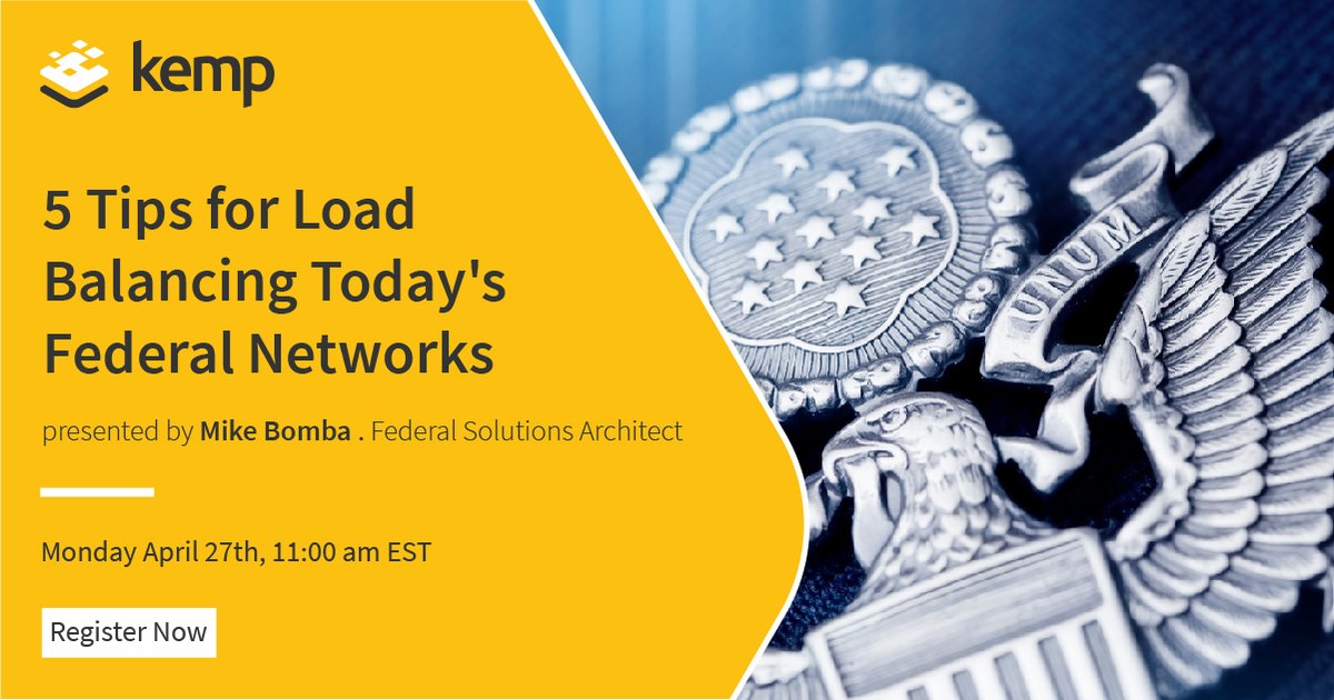 ProgressKempLM's tweet photo. Kemp webinar! Learn from Mike Bomba, a Federal Solutions Architect, about the 5 most important aspects of load balancing federal networks. 

Register here - https://t.co/3b4mjb5d1x

@KempTech #Kemp #KempTech #FederalNetworks #Federal #LoadBalancing #ApplicationDelivery #AX https://t.co/9e4Y80vzHs