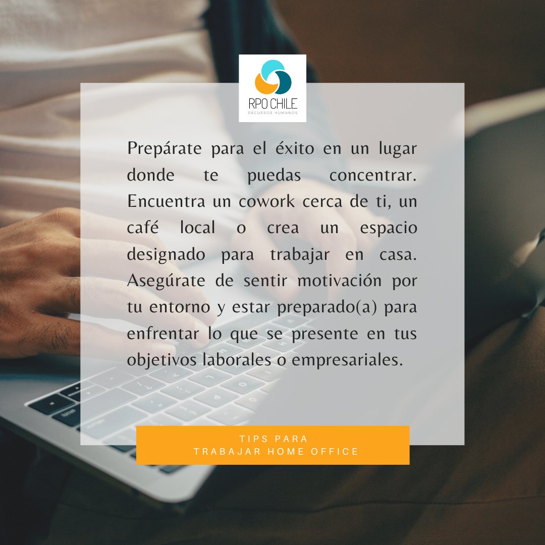 RPOChile's tweet photo. Les presentamos el cuarto tip para trabajar home office. Crea un espacio para concentrarte en tu trabajo. #coronavirus #covid19 #homeoffice #atracciondetalento #trabajando #quedateencasa #previeneelcontagio #reclutamiento #rpochile #rpo #rrhh https://t.co/ybVUbcwNKU