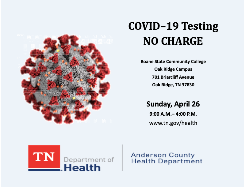GrowOakRidge's tweet photo. FREE COVID-19 testing this Sunday, April 26,  9 am- - 4pm at the Roane State Community College-Oak Ridge Campus.  No appointment necessary, just show up. Also, if you want to be tested at the Anderson County Health Department, call 865-425-8801 for an appointment. https://t.co/LePfxkFHQs