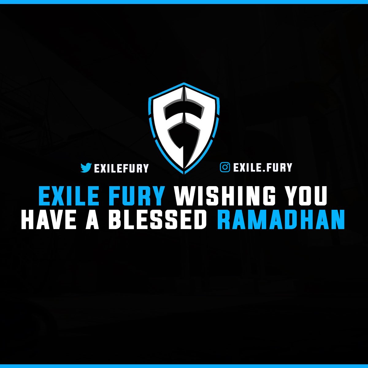 ExileFury's tweet photo. Hello there !! We from Exile Fury would like to wish every muslims out there wishing you have a blessed ramadhan ,always stay safe and game on . #ExileGG 🔵 https://t.co/ek98cPbbp6