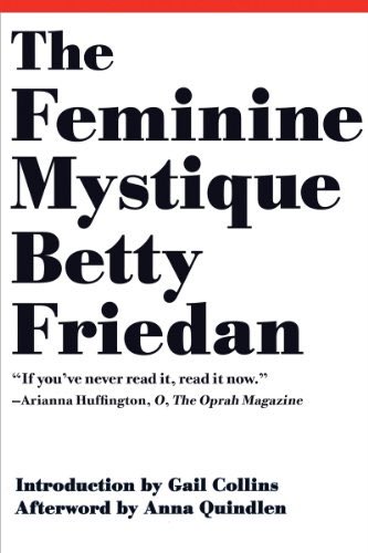 ~Between the World and Me by Ta-Nehisi Coates~Wuthering Heights by Emily Brontë~Sapiens by Yuval Noah Harari~The Feminine Mystique by Betty Friedan