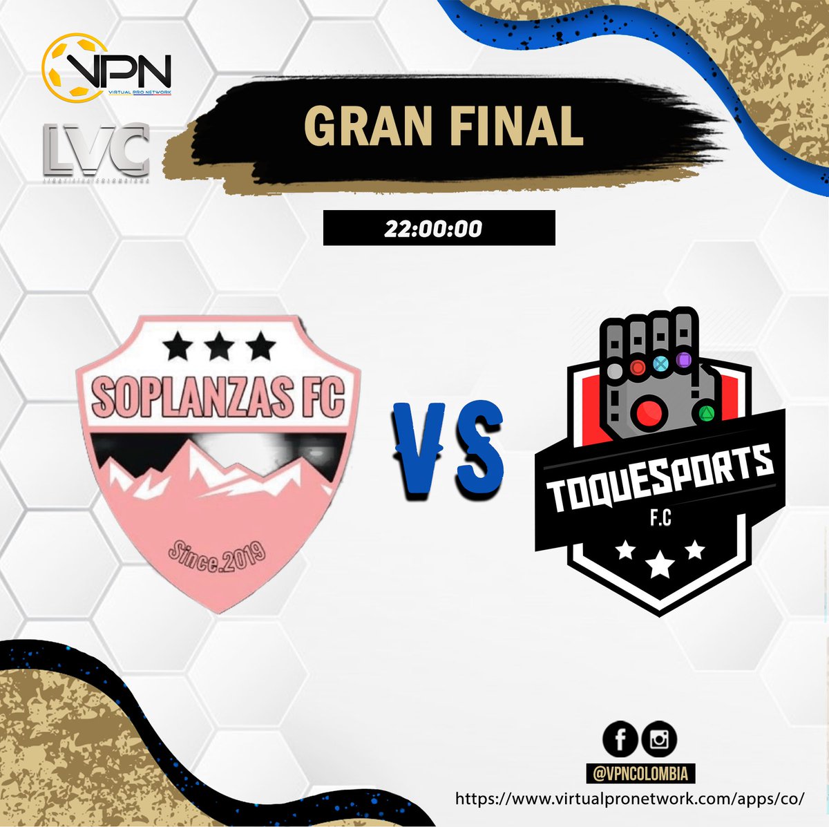 LVCColombia's tweet photo. Llega la Gran final de la Segunda División! se enfrentan en un duelo definitivo entre Soplanzas FC vs ToqueEsports! 🏆Sintonizamos por Facebook Live a las 22:00 hrs. #VamosSoplanzas #VamosToque👏👏😎
✔️https://t.co/CiXcL3r8JX
✔️https://t.co/iHp54ZdHJY https://t.co/7BYNCdOXyK
