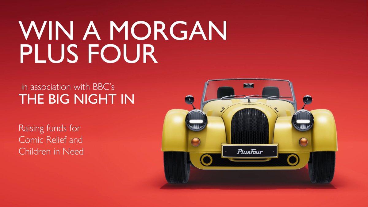 morganmotor's tweet image. We’ve teamed up with @BBCCiN  &amp;amp; @comicrelief to offer you the once-in-a-lifetime opportunity to win a brand-new Morgan sports car. As part of their joint #TheBigNightIn appeal, we’re giving away a brand-new Plus Four to one lucky winner. Entry details at bbc.co.uk/bignightin/mor…