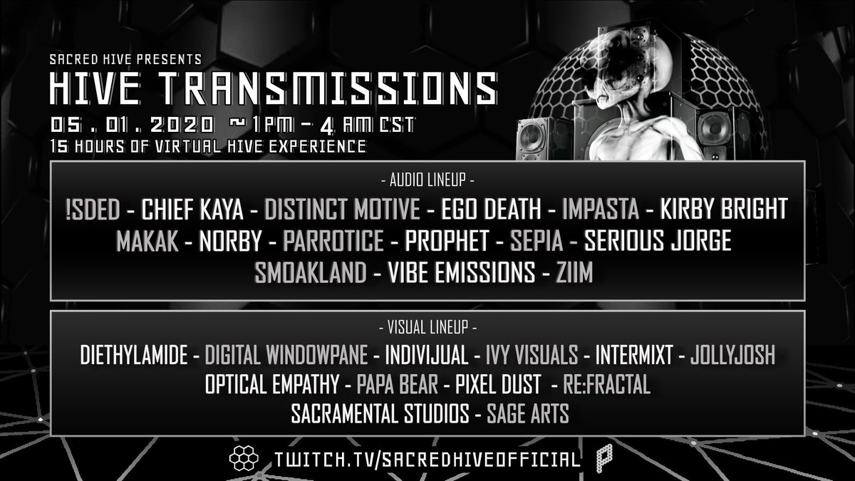 Sacred_Hive's tweet photo. Hive Transmissions full lineup has arrived 👽 5.01.20.

Follow our twitch channel -> 
https://t.co/9z1ac7wjE9 https://t.co/18f0Lk16jL