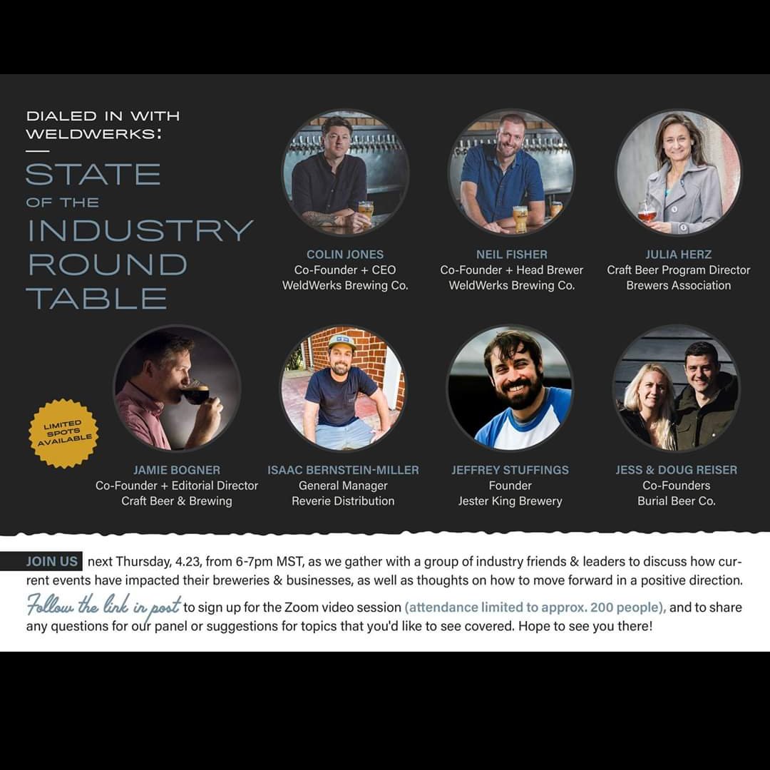 Looking forward to our State of the Industry Round Table tonight at 6PM MT, featuring Jeff Stuffings @jesterkingbeer, Doug & Jess Reiser @BurialBeer, Issac Bernstein-Miller @reveriedistro, Julia Herz @BrewersAssoc, and Jamie Bogner @CraftBeerBrew and Colin & Neil @WeldWerksBrewCo