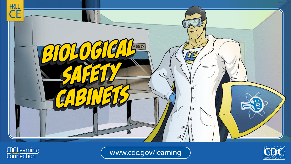 CDC_eHealth's tweet photo. #Laboratory professionals: Do you know how to work safely inside a biological safety cabinet (BSC) and what to do in an emergency? Take CDC’s training to test your knowledge. Free P.A.C.E. credit. https://t.co/MQUOKjMWuQ. #CDCLearning #ASCPLabWeek20 https://t.co/4Em9b58xKU