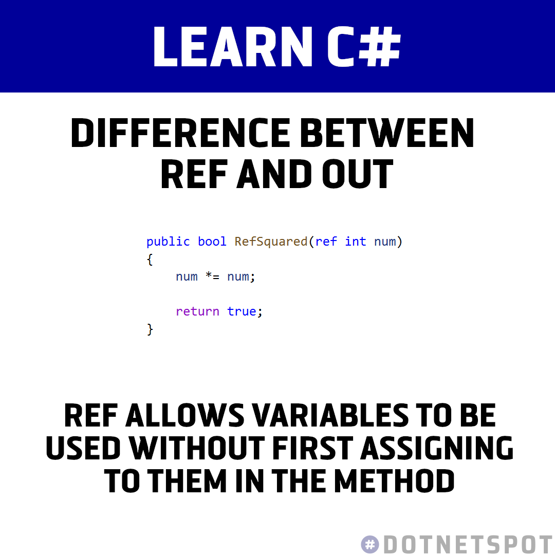 DotNetSpot's tweet image. The difference between the ref and out keywords in C#. See my previous post on my profile for more details. #dotnet #csharp #programming #java #developer #programmer #javascript #html #python #coding #code #azure #microsoft #devops #bigdata #reactjs #dotnetdeveloper #php