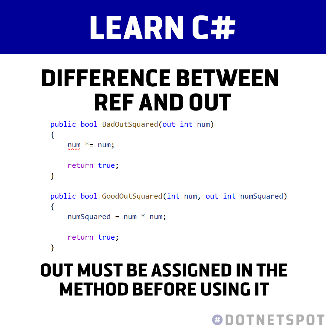 DotNetSpot's tweet image. The difference between the ref and out keywords in C#. See my previous post on my profile for more details. #dotnet #csharp #programming #java #developer #programmer #javascript #html #python #coding #code #azure #microsoft #devops #bigdata #reactjs #dotnetdeveloper #php