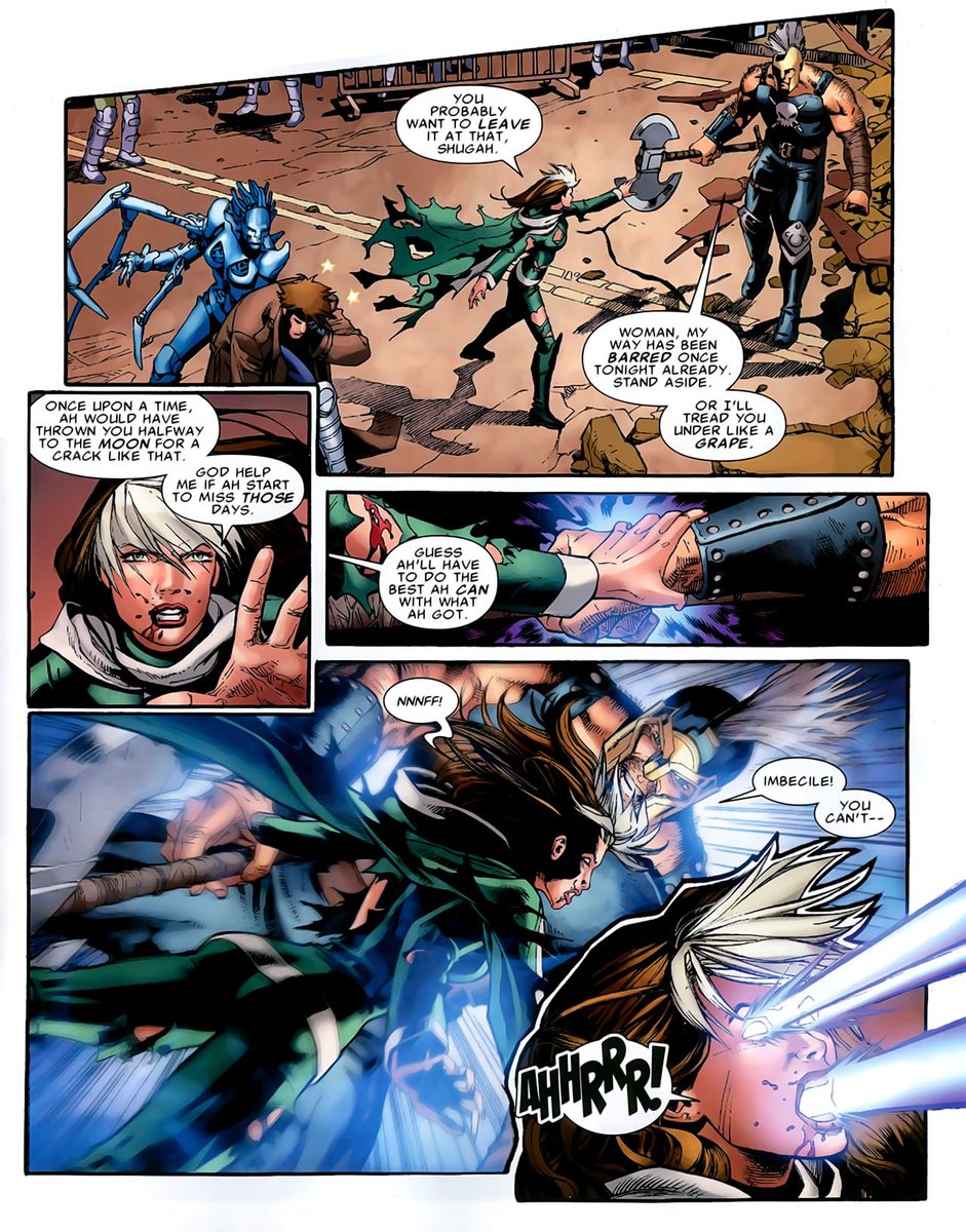 12) rogue absorbs ares’ divine powers and is able to assimilate and manifest at least half of his godly powers. she leaves him weakened by the absorption and eventually fights against moonstone before the powers wear off.⟶ x-men: legacy (2008) #226.