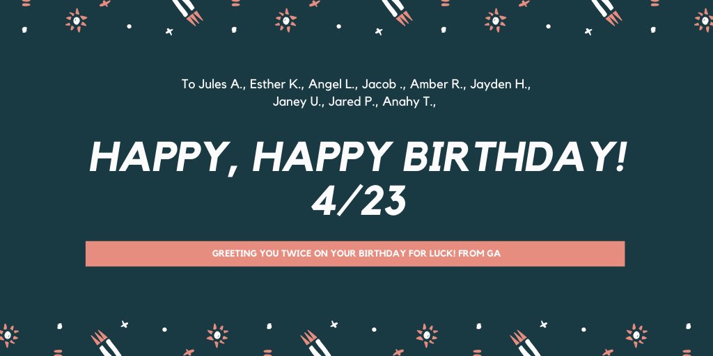 LOHSachievement's tweet photo. GA wishes the following students a Happy Birthday! We hope your day is awesome🎉🎉 https://t.co/HoerDUxVQF