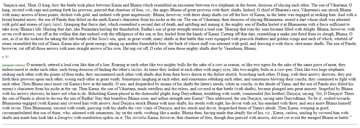 Continued. Bhima beats Karna so badly that Duryodhana had to send one of his brothers to rescue him. Karna for once did not flee from the fight (shocker!). Also KMG version