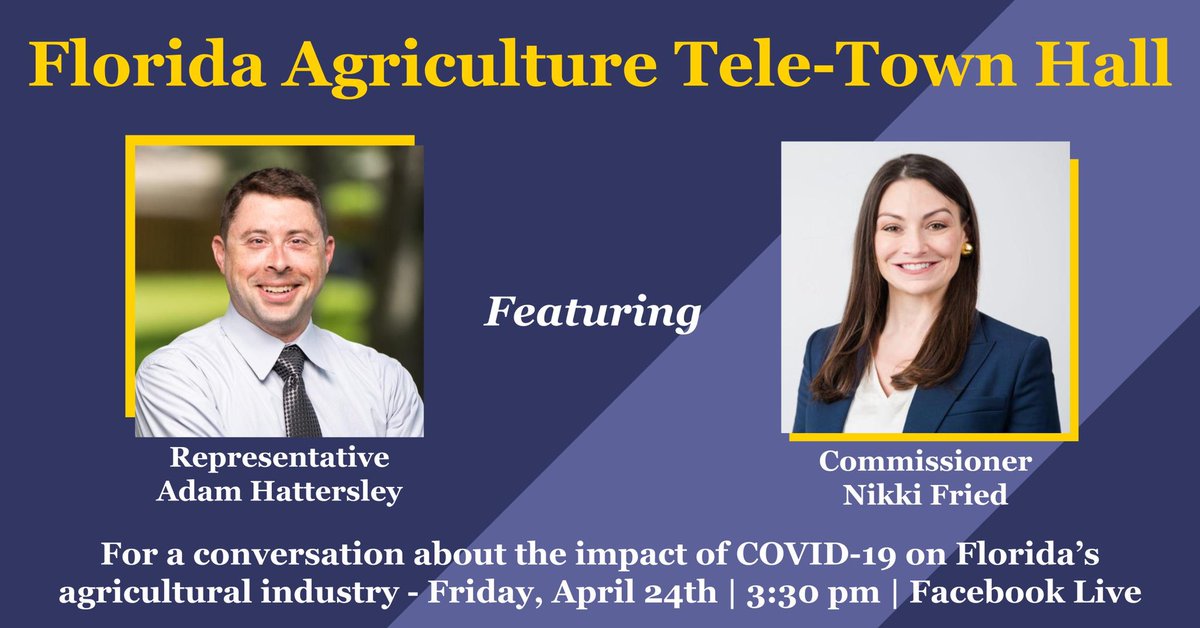 Join us TOMORROW for a live tele-town hall with  @FDACS Commissioner  @NikkiFriedFL about issues FL’s  #agricultural industry is facing as a result of  #COVID19 & resources available to our farmers, ranchers, growers, producers, buyers, & consumers.  https://facebook.com/events/s/agriculture-tele-town-hall-wit/599954613936448/?ti=icl