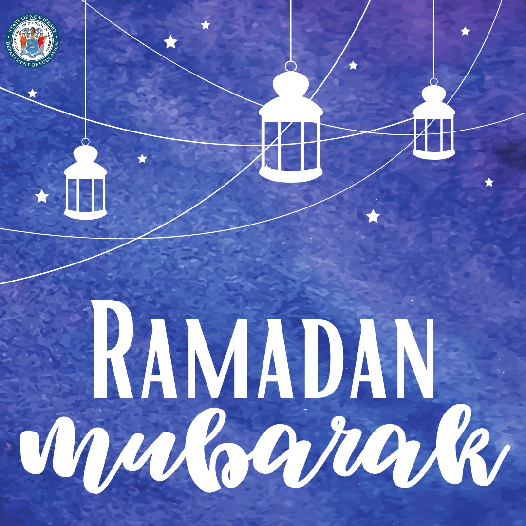 #RamadanMubarak from the New Jersey Department of Education!