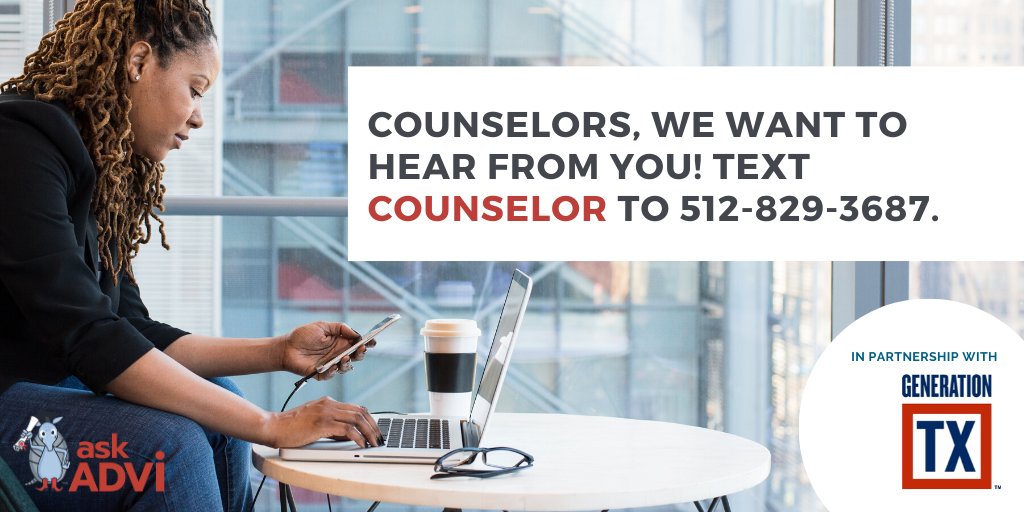 GenerationTexas's tweet photo. Text COUNSELOR to 512-829-3687 to start a chat with @askADVi, Texas’ college advising chatbot! You’ll be able to ask questions, get tips about using ADVi with students, and tell us how we can best support you right now. #askADVi https://t.co/kEgfnhRnh3