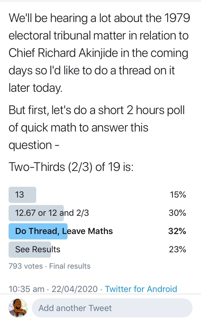 The question that nobody had bothered to ask or answer before that date was: “what is two-thirds of nineteen states?”Going by this poll from yesterday morning, the mathematically accurate answer is 12.67 or “Twelve Two-Thirds” (12 2/3) in fraction but FEDECO had made an ‘error’