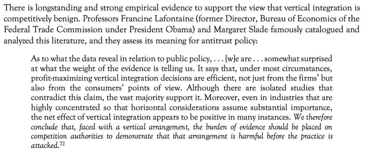 4a) Vertical integration is good for consumers and competition. There is longstanding & strong empirical evidence that this is the case.