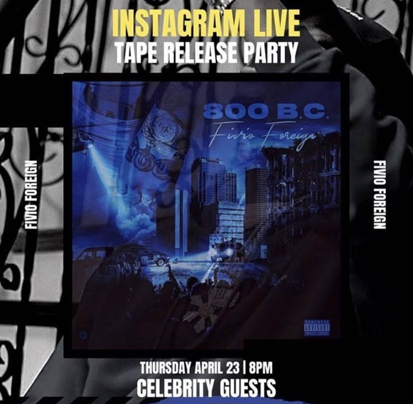 FivioForeign's tweet photo. 2NITEπ₯π₯ pull up 2 my IG live mixtape release party for #800BC we startin @ 8pm https://t.co/my6SRmMgnw