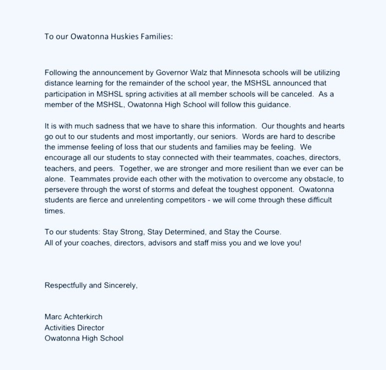 Our Governor and MSHSL made difficult decisions to keep our students, staff, parents &amp; communities safe. Nonetheless, this is very heartbreaking news for our students and especially our seniors. Our hearts go out to you all! #StayStrong <a href="/ohsoffice/">Owatonna High School</a> <a href="/ohsmagnet/">OHS MAGNET</a> @OPPJonW <a href="/voiceofohs/">Roy Koenigsberg</a>