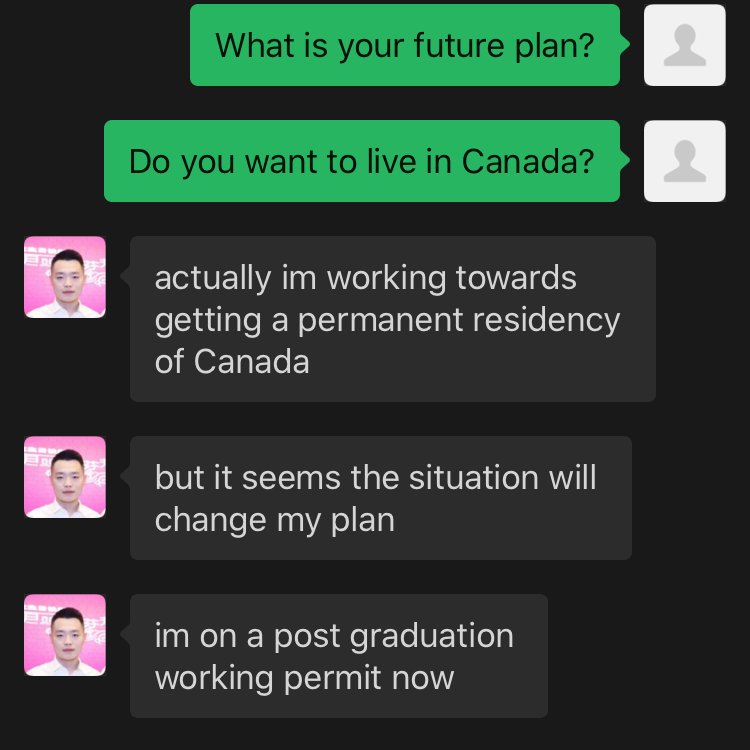 Uncertain of when he'd be able to leave, he continued to work in opposite timezones with his Canadian colleagues, but was worried he wouldn't be able to come back to apply for PR. Here's an exchange over WeChat we shared back in February. https://www.thestar.com/news/canada/2020/04/23/he-had-a-life-and-a-career-in-canada-his-trip-to-his-chinese-hometown-kept-him-away-for-bleak-scary-weeks-when-he-got-caught-in-its-severe-covid-19-lockdown.html