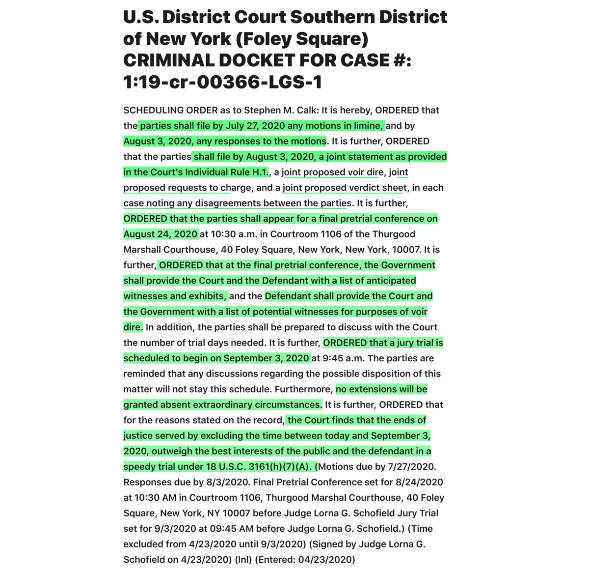 USA v Calk - So September 2020 it is“ORDERED that a jury trial is scheduled to begin on September 3, 2020 “ https://ecf.nysd.uscourts.gov/doc1/127026777950?caseid=516086