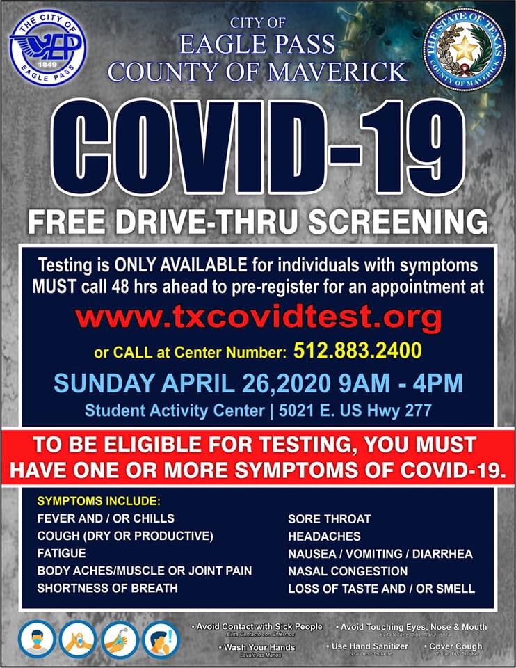 City of Eagle Pass/Maverick County
 COVID-19 Free Drive-Thru Screening
Sunday April 26, 2020