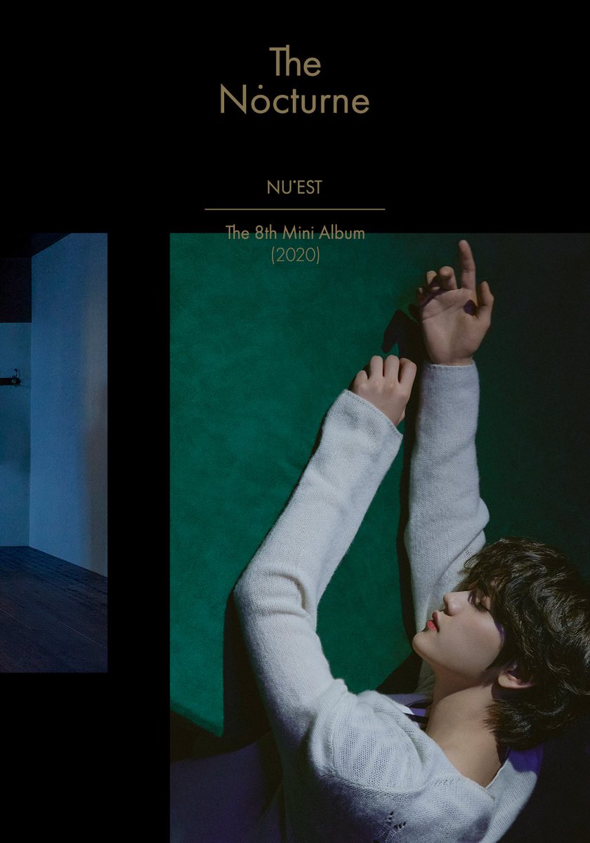 NU'EST The 8th Mini Album <The Nocturne> Official Photo Ver.1  #렌 #Ren #뉴이스트  #NUEST  #The_Nocturne #20200511_6PM