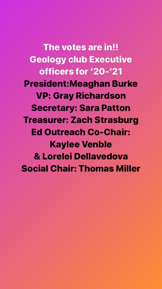 Congratulations to the newly elected Geology Club Executive Officers for the ‘20-‘21 school year!